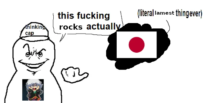 Meme in the "This Fucking Sucks Actually" format, but instead of saying "sucks" the character says "rocks" and "literal coolest thing ever" is replaced with "literal lamest thing ever." Literal lamest thing ever is here Japan, represented by the Japanese flag, and the man in the thinking cap is a random Discord dude's profile picture.